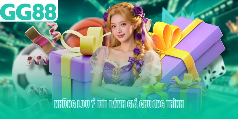 Những lưu ý khi đánh giá chương trình